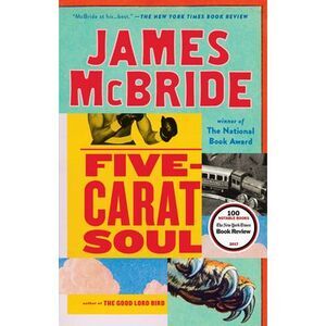 Five-Carat Soul -- James McBride